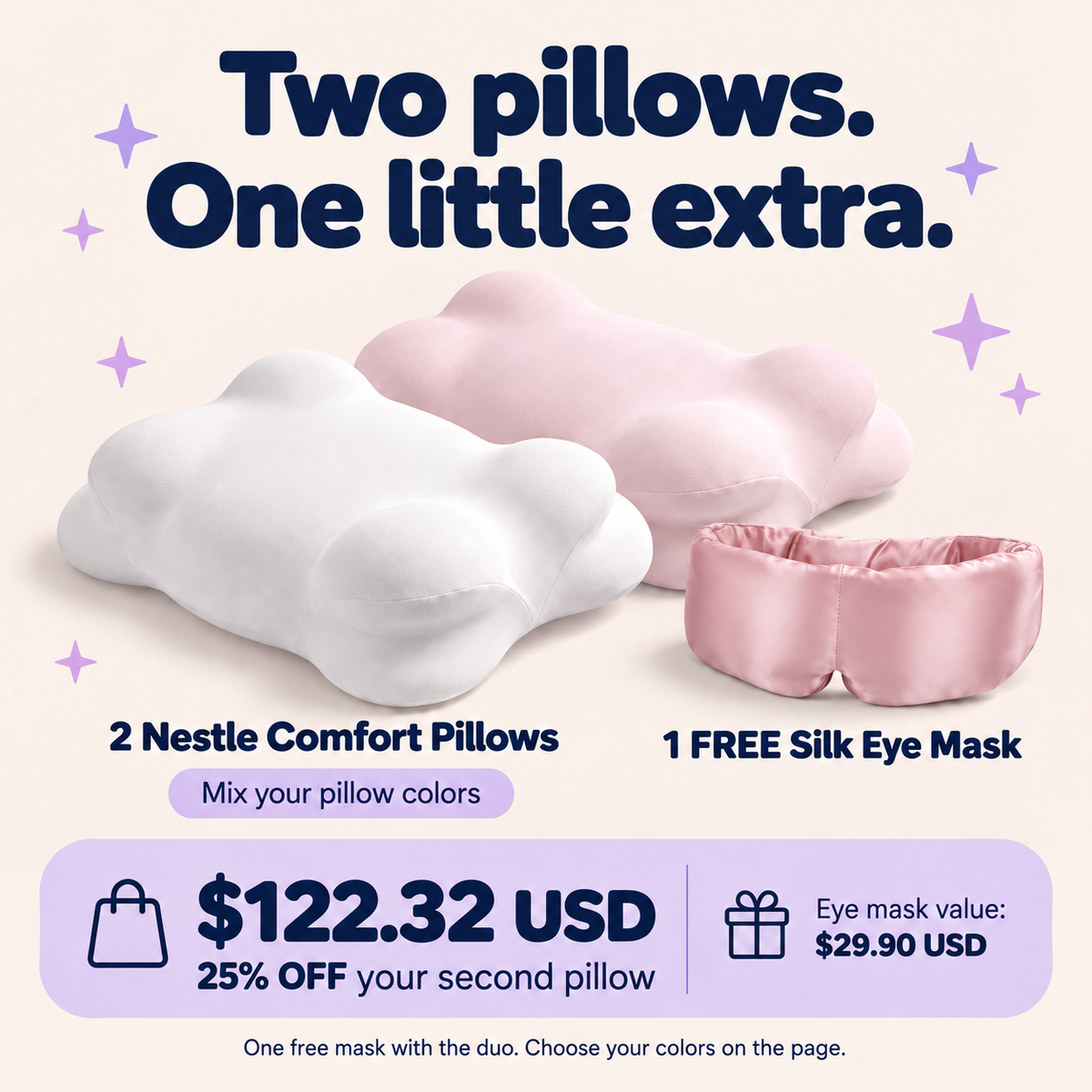 Two Nestle Comfort Pillows for $122.32 USD — 25% off your second pillow plus one free silk eye mask